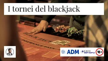 I tornei di blackjack on line